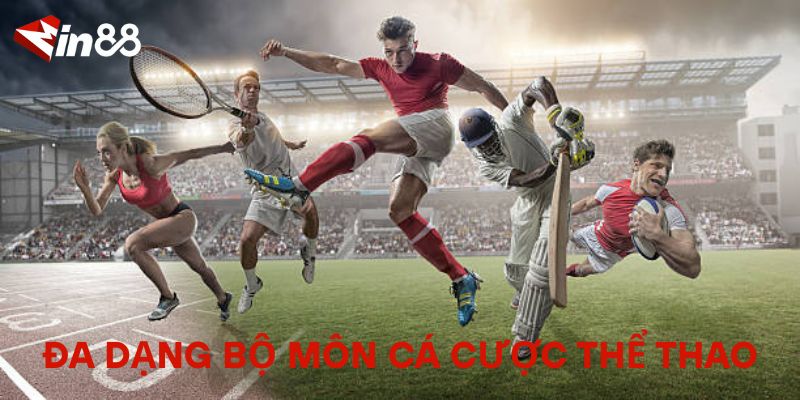 Đa Dạng Bộ Môn Cá Cược Thể Thao