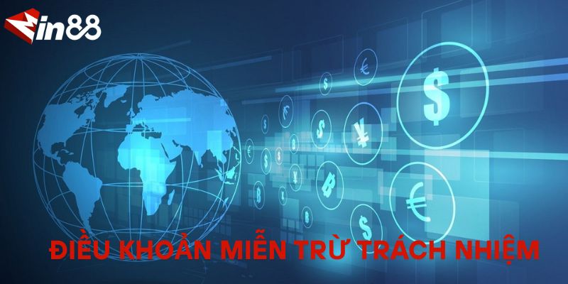 Điều Khoản & Điều Kiện MIN88 – Người Chơi Cần Biết Trước Khi Tham Gia Điều khoản miễn trừ trách nhiệm