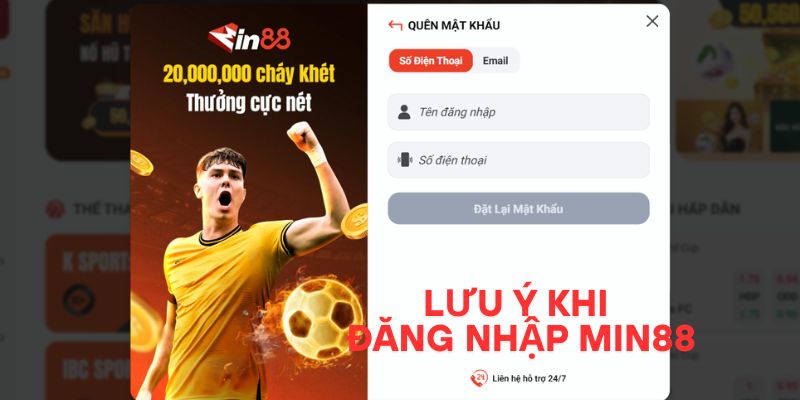 Hướng Dẫn Đăng Nhập MIN88 – Truy Cập Game Cá Cược Mỗi Ngày Một số lưu ý khi đăng nhập MIN88