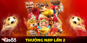 Thưởng Nạp Lần 2 MIN88 – Cách Nhận Ưu Đãi Và Điều Kiện Áp Dụng