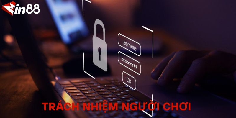Chính Sách Bảo Mật MIN88 – An Tâm Trải Nghiệm Dịch Vụ Trách nhiệm người chơi