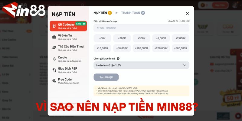 Cách Nạp Tiền MIN88 Đơn Giản Cho Người Mới Với 3 Phút Vì sao nên nạp tiền MIN88?